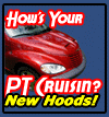 Fiberglass Dual Scoop Hoods for PT Cruiser